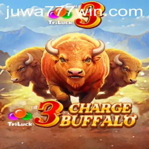 The Thrilling World of 3ChargeBuffalo and Its Connection to juwa777
