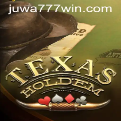 The Exciting World of Texas Hold'em and the Rise of Juwa777